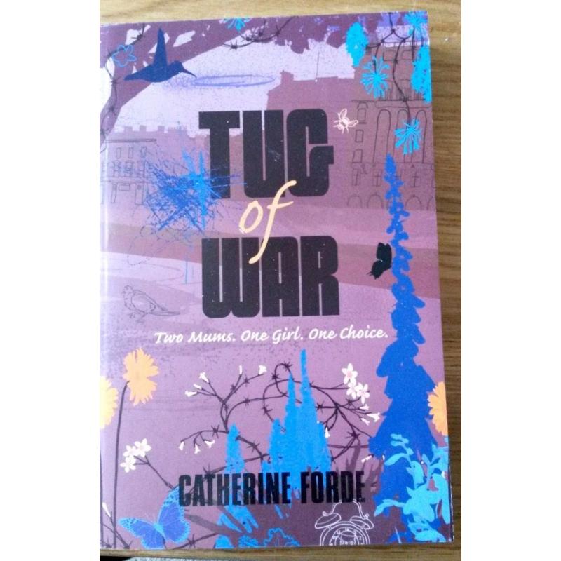 Tug of War - Two Mums. One Girl. One Choice by Catherine Forde (Brand New Book)