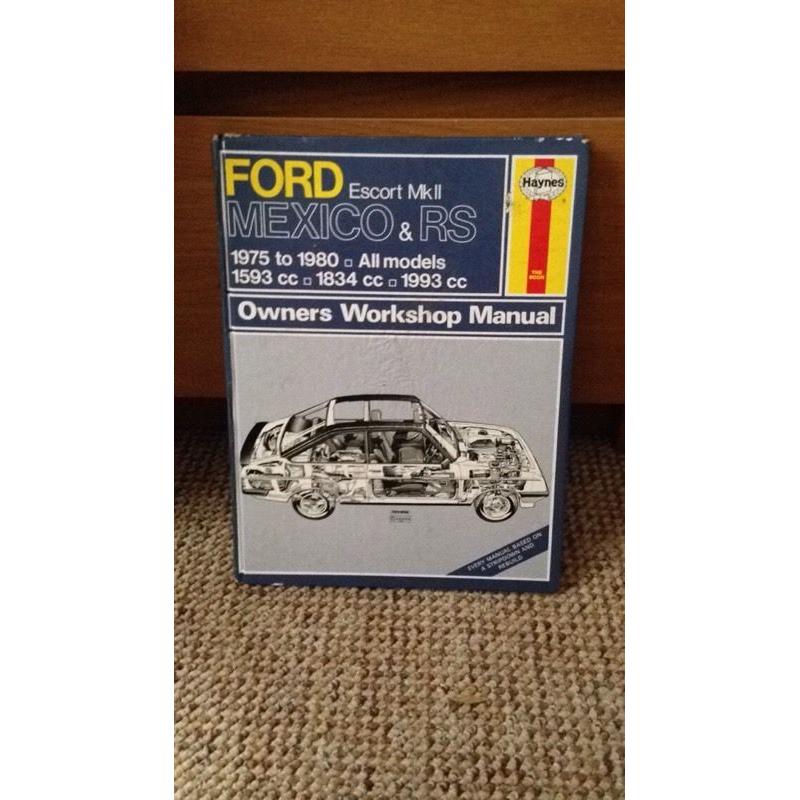 Ford Escort Mk2 Mexico and RS Owners Workshop Manual