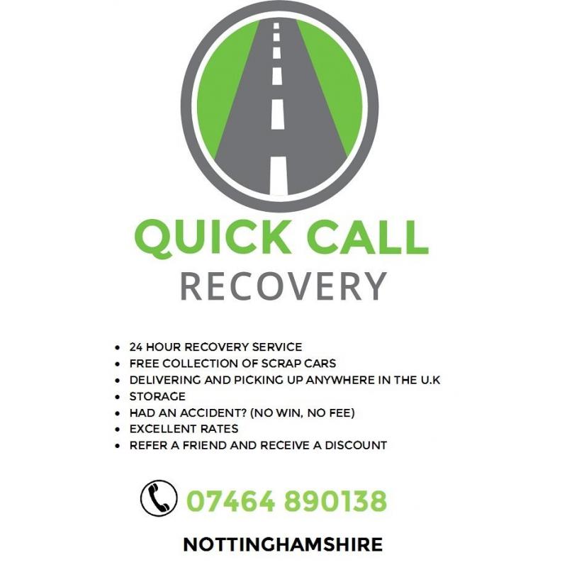 QUICK CALL RECOVERY, 24 HOUR SERVICE - 07464890138