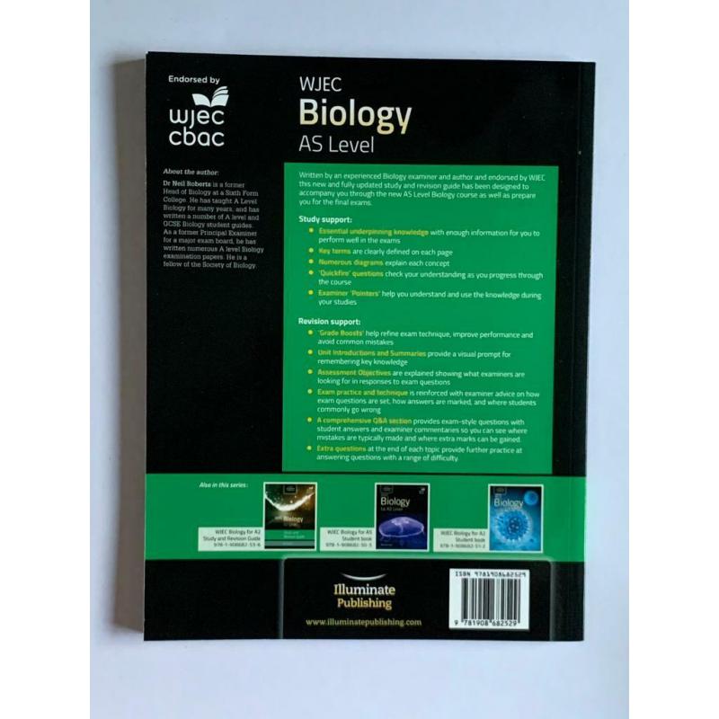 WJEC Biology AS Level Study and Revision Guide by Illuminate Publishing.