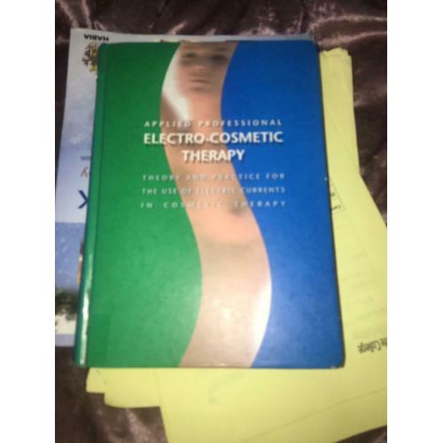 Beauty Therapy Applied professional Electro-Cosmetic Therapy
